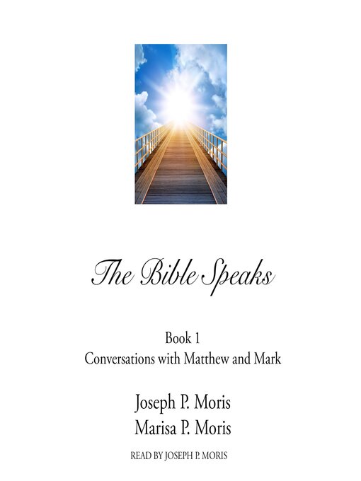 Title details for The Bible Speaks, Book I by Joseph P. Moris - Available